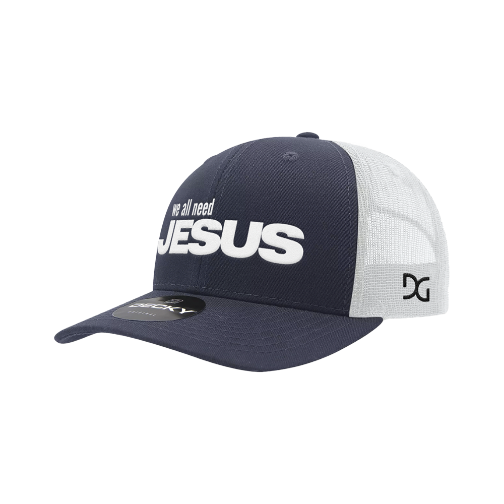 We All Need Jesus Hat - Navy