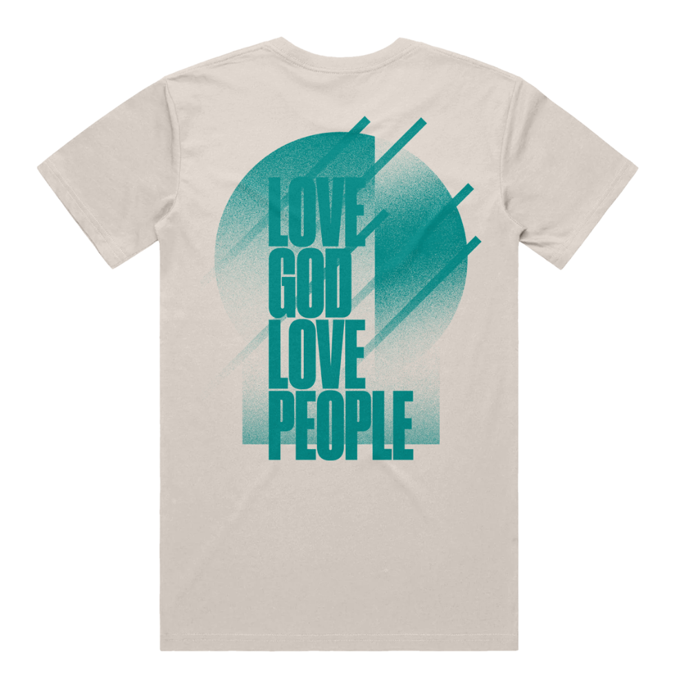 Love God Love People Tee