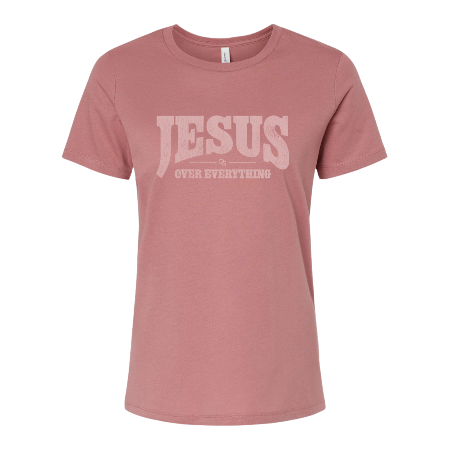 Jesus Over Everything Mauve Ladies T-shirt